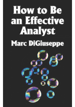 How to Be an Effective Analyst