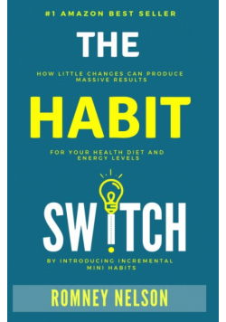 The Habit Switch