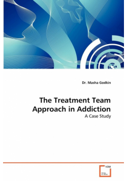 The Treatment Team Approach in Addiction