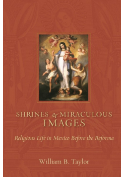 Shrines and Miraculous Images