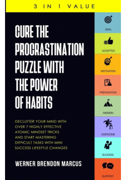 Cure the Procrastination Puzzle with the Power of Habits