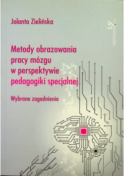 Metody obrazowania pracy mózgu w perspektywie pedagogiki specjalnej