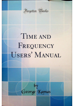 Time and Frequency Users Manual reprint