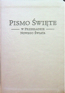 Pismo święte w przekładzie  nowego świata