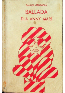 Ballada dla Anny Marii