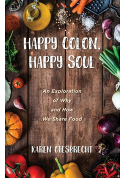 Happy Colon, Happy Soul