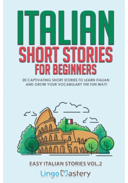 Italian Short Stories for Beginners Volume 2
