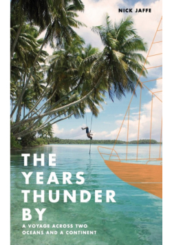 The Years Thunder By