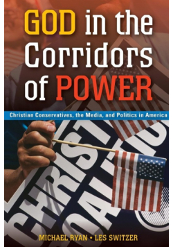 God in the Corridors of Power