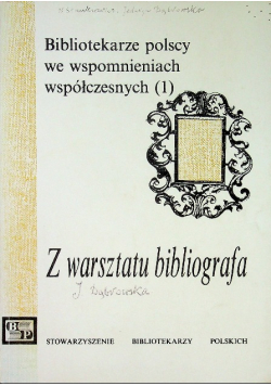 Bibliotekarze polscy we wspomnieniach współczesnych