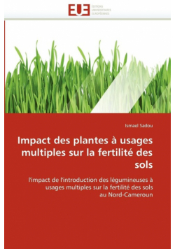Impact des plantes à usages multiples sur la fertilité des sols