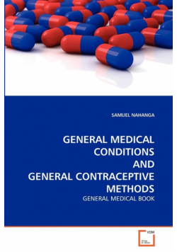 General Medical Conditions And General Contraceptive Methods