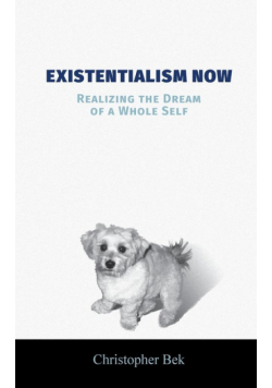 Existentialism Now