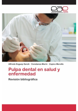 Pulpa dental en salud y enfermedad