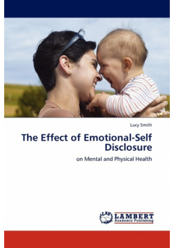 The Effect of Emotional-Self Disclosure