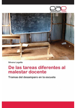 De las tareas diferentes al malestar docente