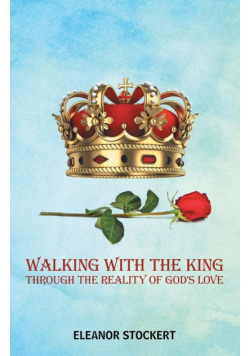 Walking With the King