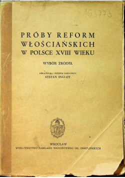 Próby reform włościańskich w Polsce XVIII wieku