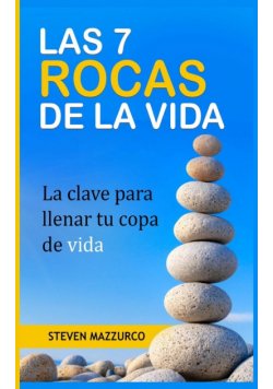 Las 7 Rocas De La Vida