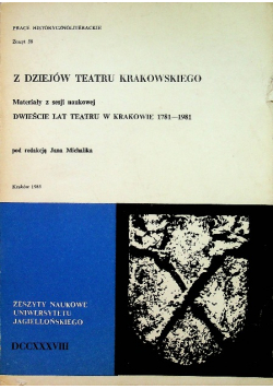 Z dziejów teatru Krakowskiego zeszyt 58