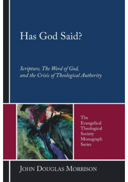 Has God Said?