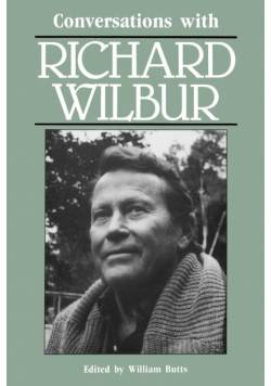 Conversations with Richard Wilbur