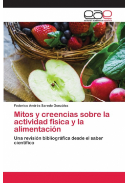 Mitos y creencias sobre la actividad física y la alimentación