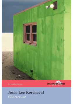 Chartreuse (The Hollyridge Press Chapbook Series)