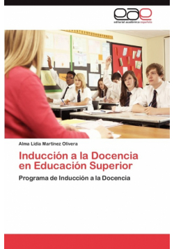 Induccion a la Docencia En Educacion Superior