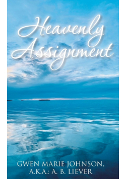 Heavenly Assignment