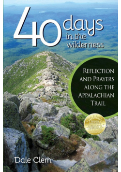 40 Days in the Wilderness
