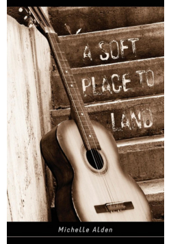 A Soft Place to Land