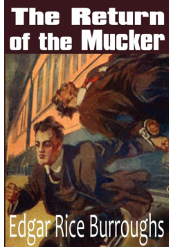 The Return of the Mucker