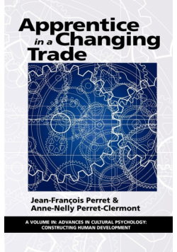 Apprentice in a Changing Trade