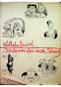 Dieses war der erste Streich Einleitung von Herbert Sandberg