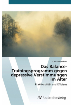 Das Balance-Trainingsprogramm gegen depressive Verstimmungen im Alter