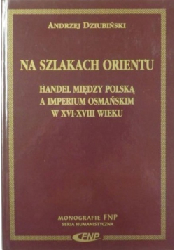 Na szlakach orientu