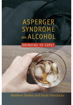 Asperger Syndrome and Alcohol