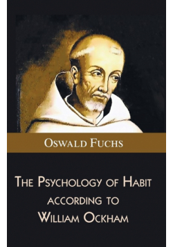The Psychology of Habit according to William Ockham