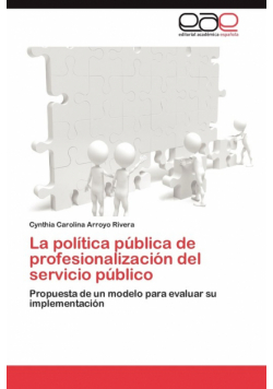 La política pública de profesionalización del servicio público