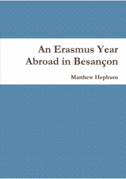 An Erasmus Year Abroad in Besançon