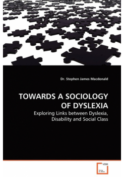 Towards A Sociology Of Dyslexia