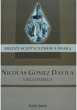 Między sceptycyzmem a wiarą