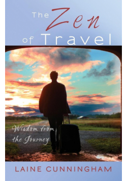 The Zen of Travel