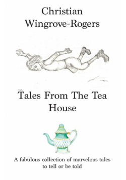 Tales From The Tea House