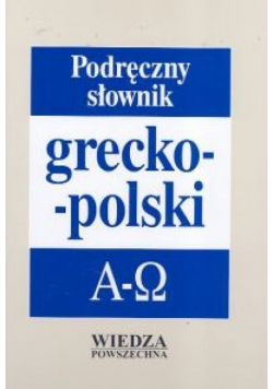 Podręczny słownik grecko polski