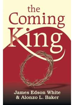The Coming King