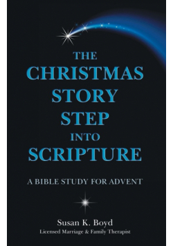 The Christmas Story Step into Scripture