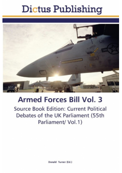 Armed Forces Bill Vol. 3