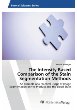 The Intensity Based Comparison of the Stain Segmentation Methods